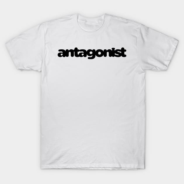 Antagonist T-Shirt by Psitta